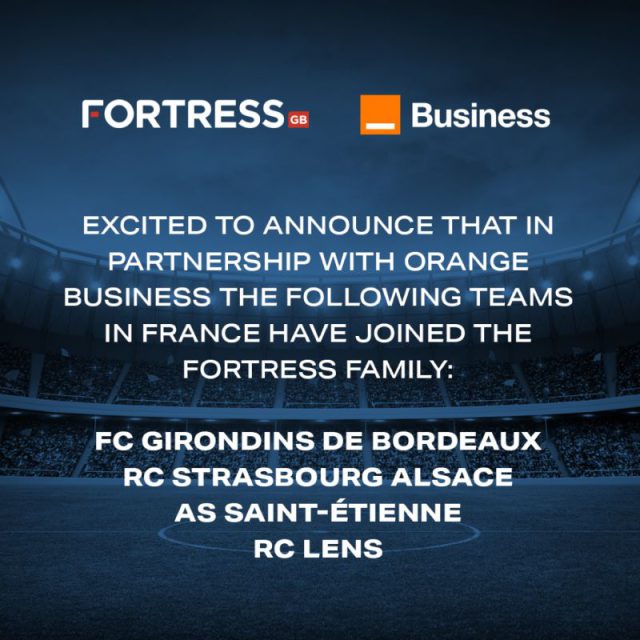 An Announcement from Fortress and Orange Business